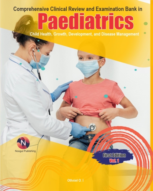 Comprehensive Clinical Review and Examination Bank in Paediatrics