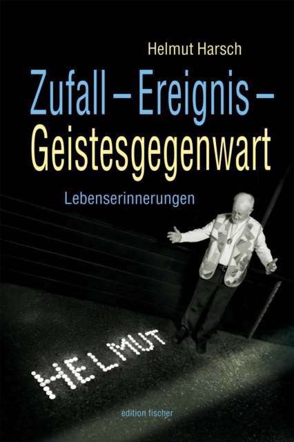 Zufall – Ereignis – Geistesgegenwart