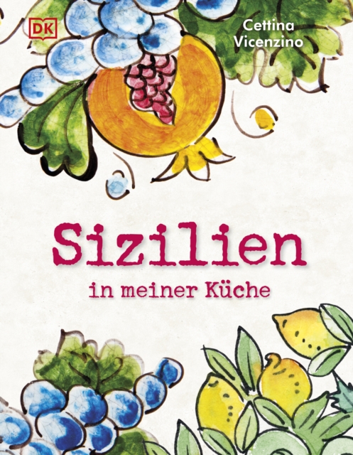 Sizilien in meiner Küche