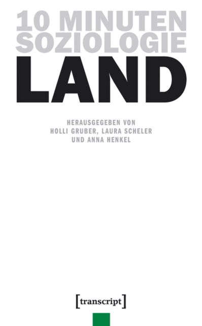 10 Minuten Soziologie: Land
