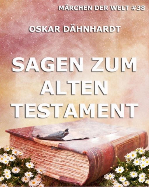 Sagen zum Alten Testament