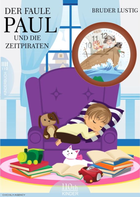 Der faule Paul und die Zeitpiraten