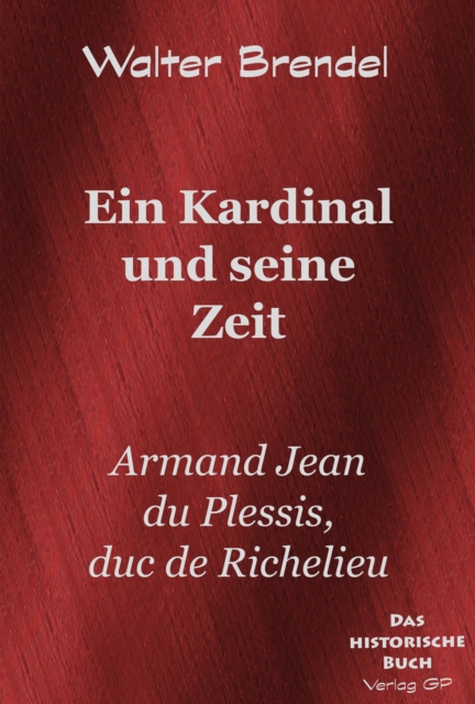 Ein Kardinal und seine Zeit