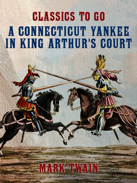 Connecticut Yankee In King Arthur's Court