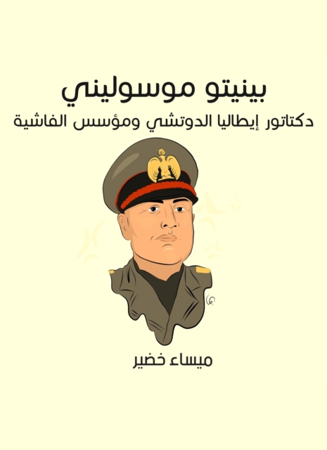 Benito Mussolini: Italy's dictator Duchi and the founder of fascism