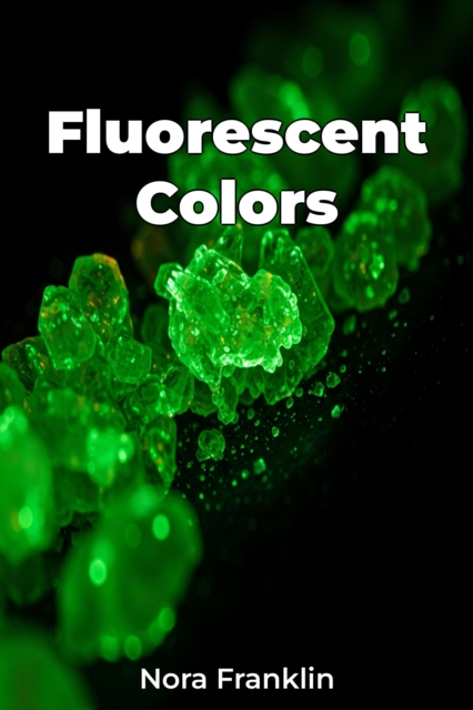 Fluorescent Colors