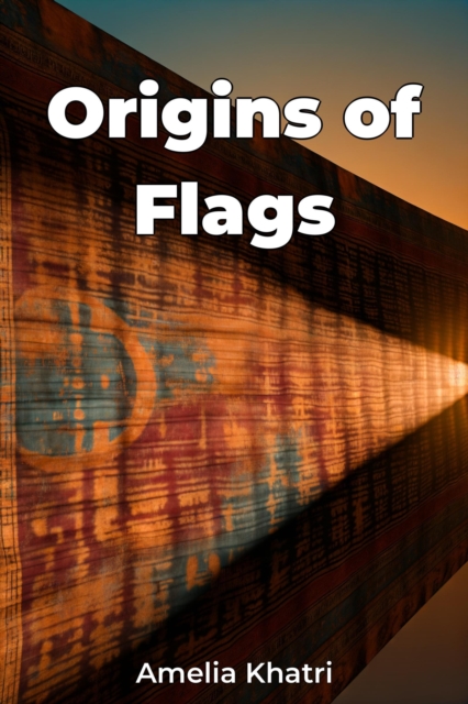 Origins of Flags