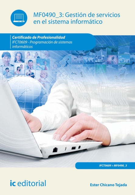 Gestion de servicios en el sistema informatico. IFCT0609