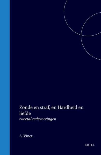 Zonde en straf, en Hardheid en liefde