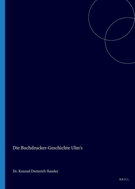 Die Buchdrucker-Geschichte Ulm's