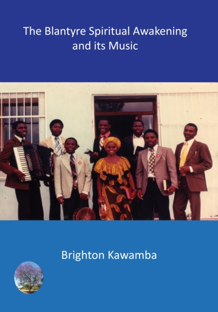 Blantyre Spiritual Awakening and its