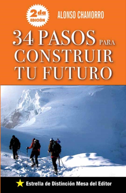 34 Pasos para construir tu futuro