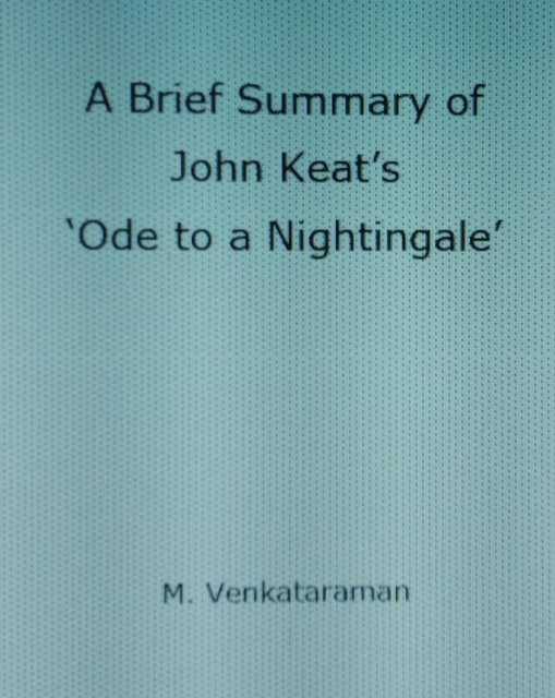 Brief Summary of John Keat's 'Ode to a Nightingale'