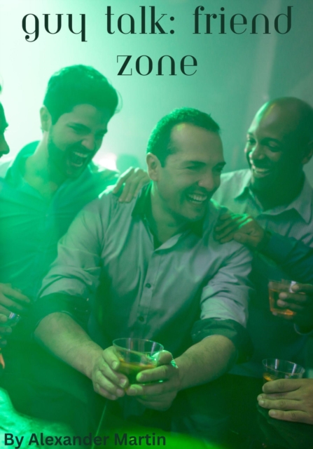 Guy Talk: Friend Zone