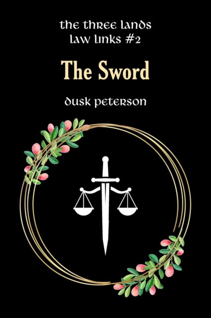 Sword (The Three Lands: Law Links #2)