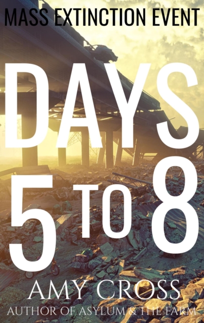 Days 5 to 8