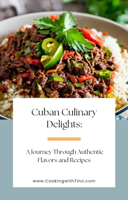 Cuban Culinary Delights