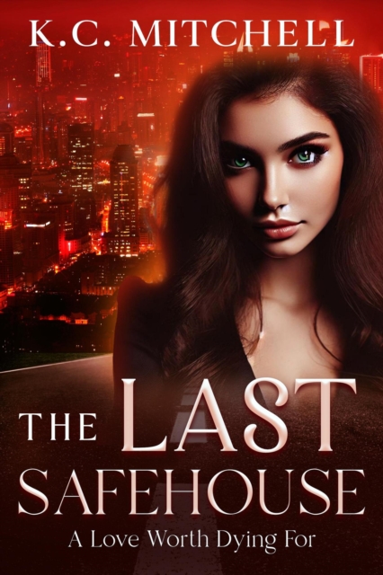 Last Safehouse, A Love Worth Dying For