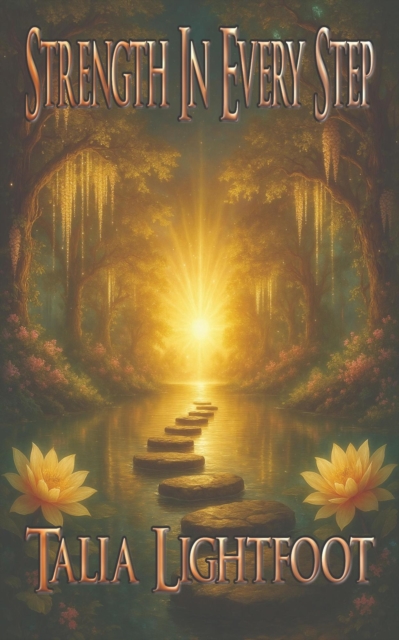 Strength In Every Step