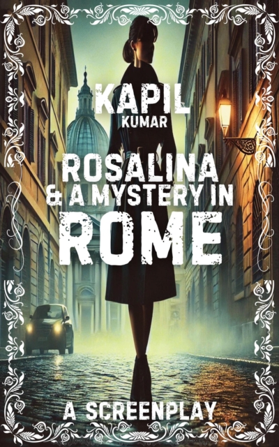 Rosalina & A Mystery In Rome