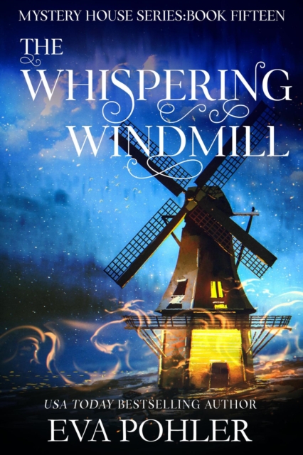 Whispering Windmill