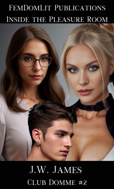 Into the Pleasure Room