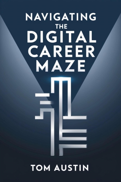 Navigating the Digital Career Maze