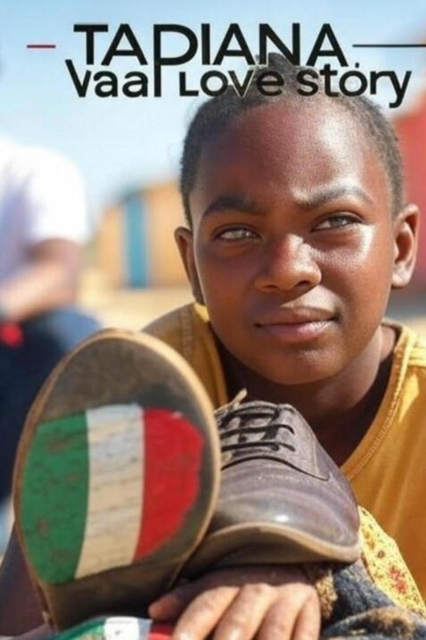 Tadiana- a Vaal love story