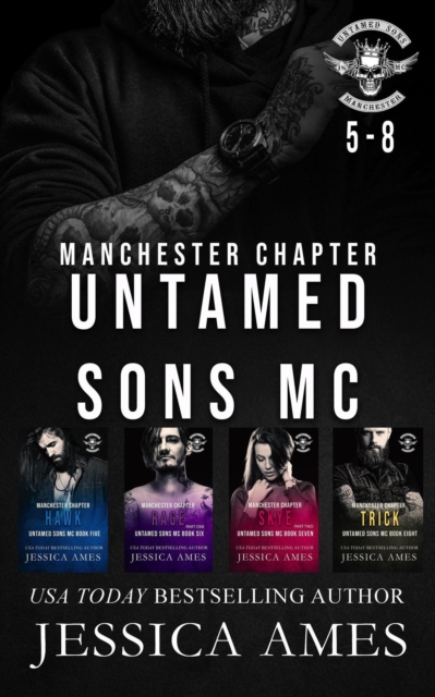 Untamed Sons MC Manchester Chapter 5-8