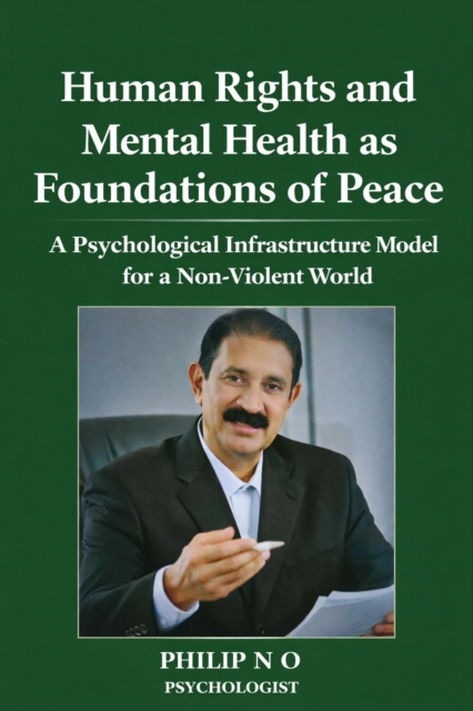 Human Rights and Mental Health as Foundation of Peace