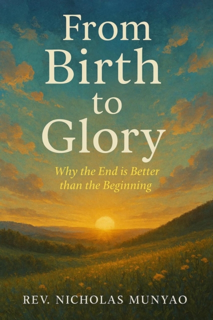From Birth to Glory: Why the End is Better than the Beginning