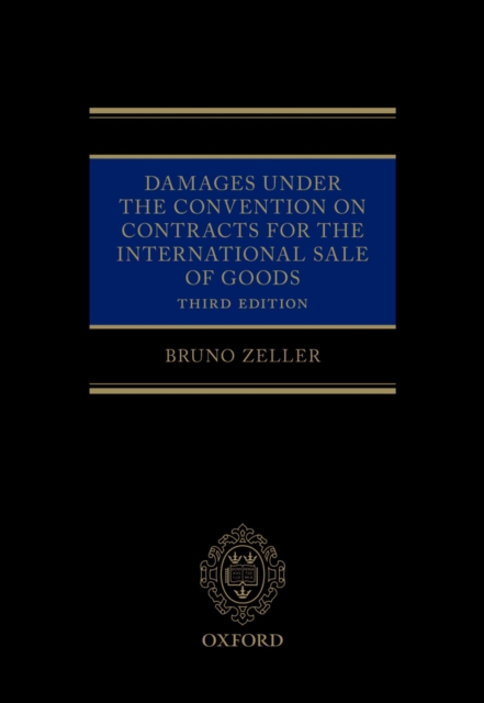 Damages Under the Convention on Contracts for the International Sale of Goods