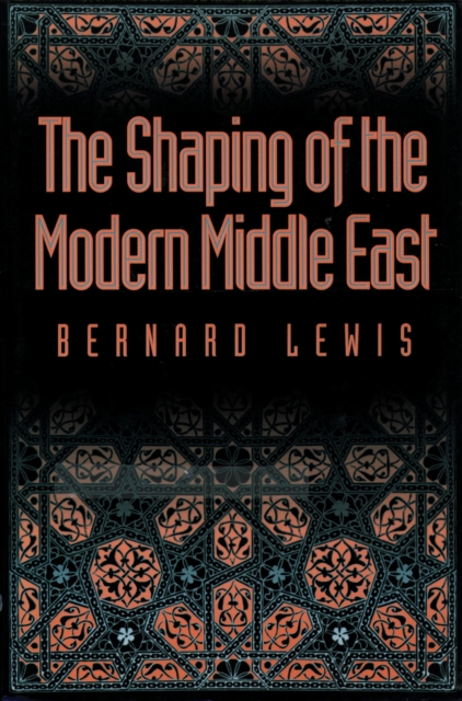 Shaping of the Modern Middle East