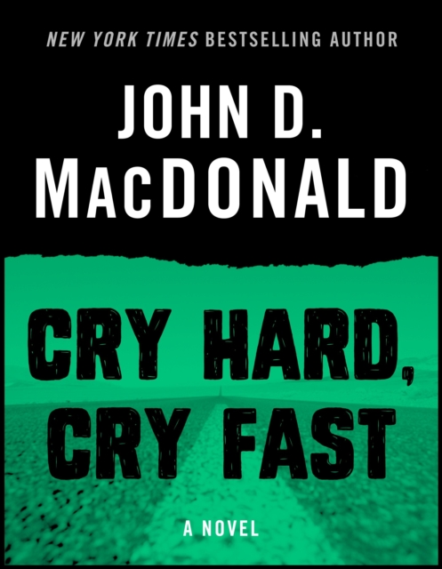 Cry Hard, Cry Fast