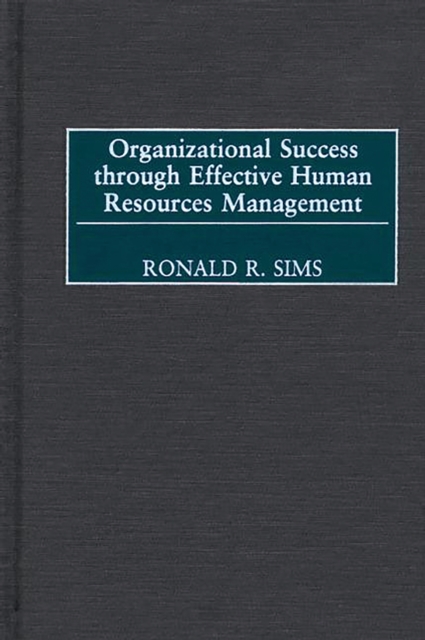 Organizational Success through Effective Human Resources Management