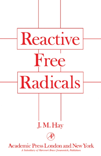 Reactive Free Radicals