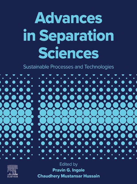 Advances in Separation Sciences