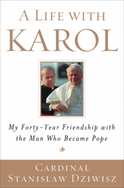 Life with Karol