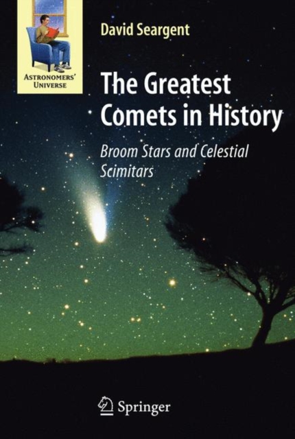 Greatest Comets in History