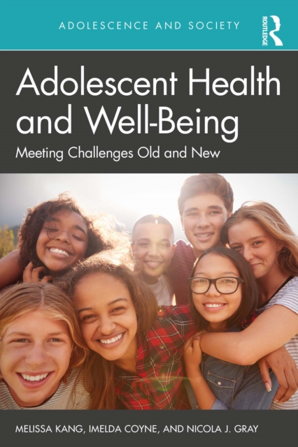 Adolescent Health and Well-Being