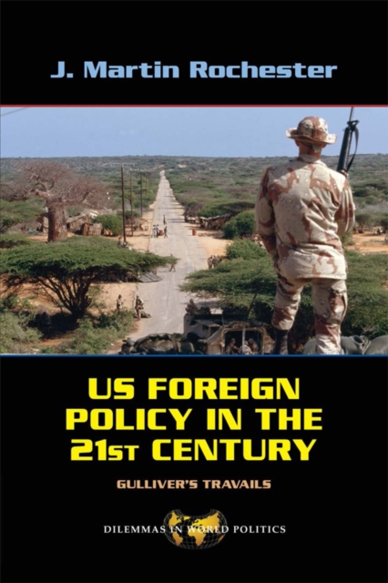US Foreign Policy in the Twenty-First Century