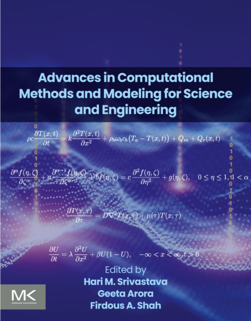 Advances in Computational Methods and Modeling for Science and Engineering