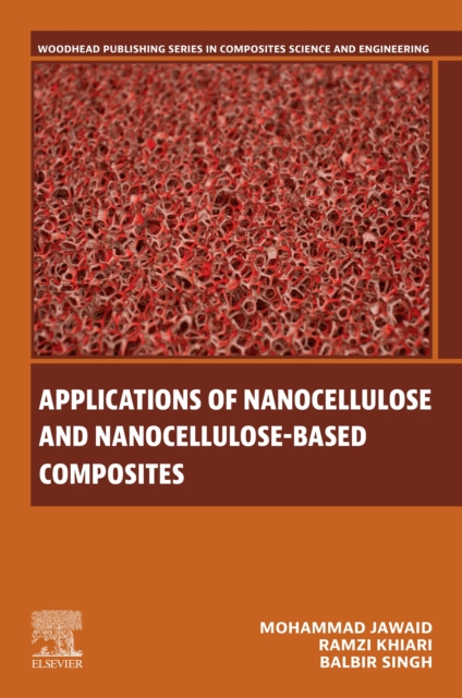 Applications of Nanocellulose and Nanocellulose-Based Composites