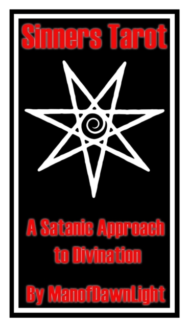 Sinners Tarot: A Satanic Approach to Divination