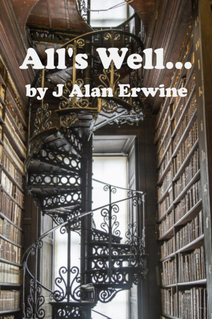 All's Well...