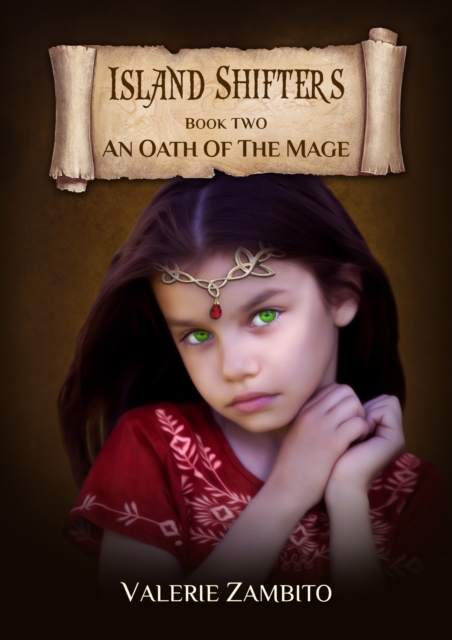 Island Shifters - An Oath of the Mage (Book Two)