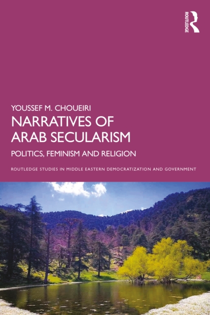 Narratives of Arab Secularism