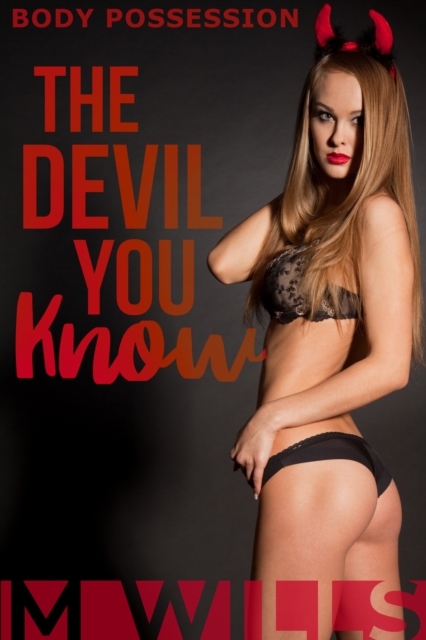 Devil You Know (Part 1)