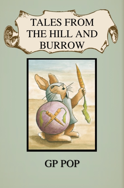 Tales from the Hill and Burrow