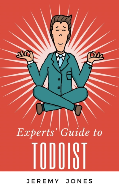 Experts' Guide to Todoist